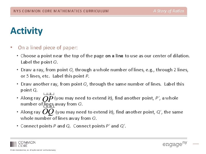 NYS COMMON CORE MATHEMATICS CURRICULUM A Story of Ratios Activity • On a lined