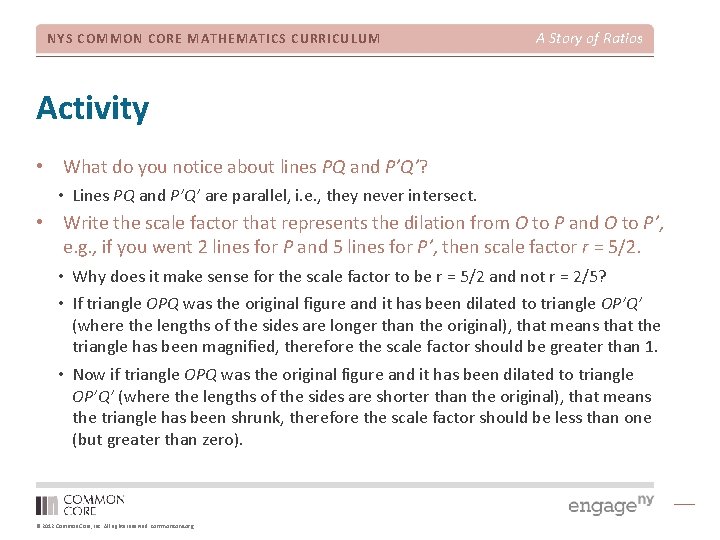 NYS COMMON CORE MATHEMATICS CURRICULUM A Story of Ratios Activity • What do you