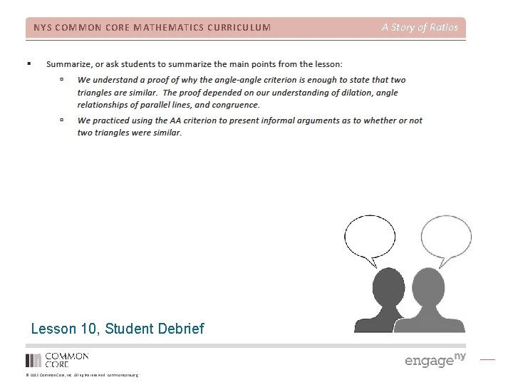 NYS COMMON CORE MATHEMATICS CURRICULUM Lesson 10, Student Debrief © 2012 Common Core, Inc.