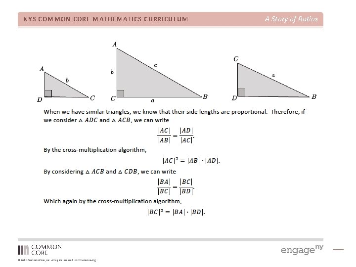 NYS COMMON CORE MATHEMATICS CURRICULUM © 2012 Common Core, Inc. All rights reserved. commoncore.