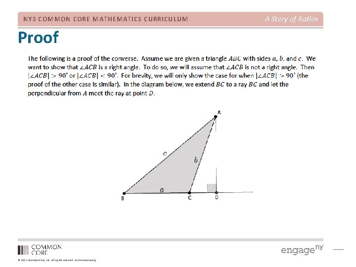 NYS COMMON CORE MATHEMATICS CURRICULUM Proof © 2012 Common Core, Inc. All rights reserved.