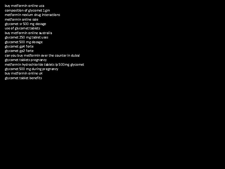 buy metformin online usa composition of glycomet 1 gm metformin nexium drug interactions metformin buy metformin online usa composition of glycomet 1 gm metformin nexium drug interactions metformin