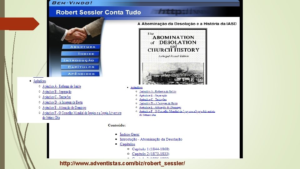 http: //www. adventistas. com/biz/robert_sessler/ 