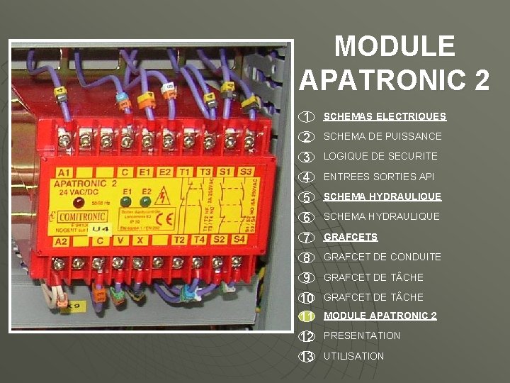 MODULE APATRONIC 2 1 SCHEMAS ELECTRIQUES 2 SCHEMA DE PUISSANCE 3 LOGIQUE DE SECURITE