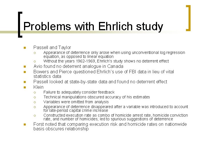 Problems with Ehrlich study n Passell and Taylor ¡ ¡ n n Avio found Problems with Ehrlich study n Passell and Taylor ¡ ¡ n n Avio found
