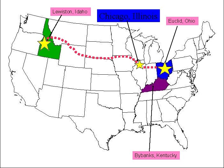 Lewiston, Idaho Chicago, Illinois Euclid, Ohio Bybanks, Kentucky 