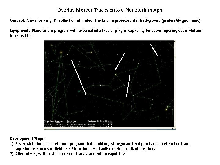 Overlay Meteor Tracks onto a Planetarium App Concept: Visualize a night’s collection of meteor