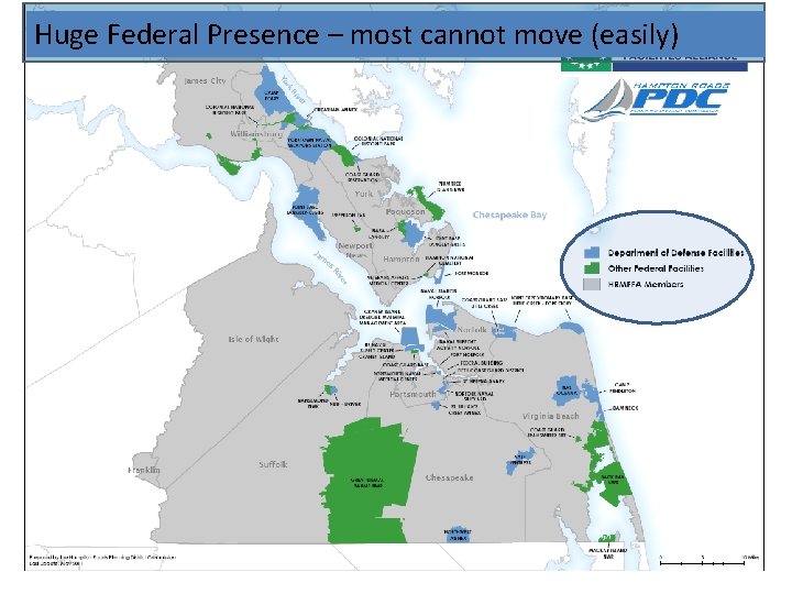 Huge Federal Presence – most cannot move (easily) 3/6/2013 Atkinson - ODU - CCSLRI