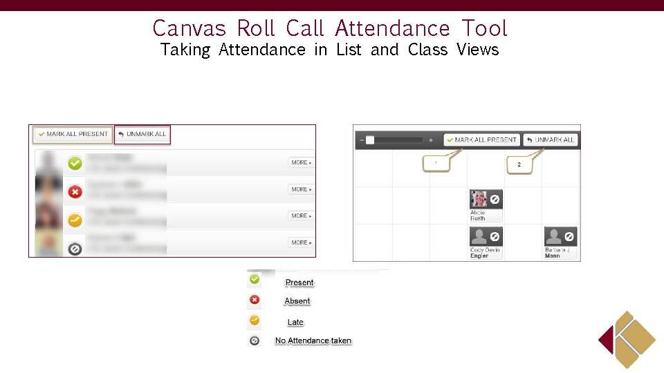 Canvas Roll Call Attendance Tool Taking Attendance in List and Class Views 