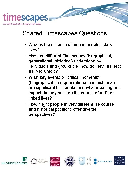 Secondary Analysis and Timescapes The plan for the
