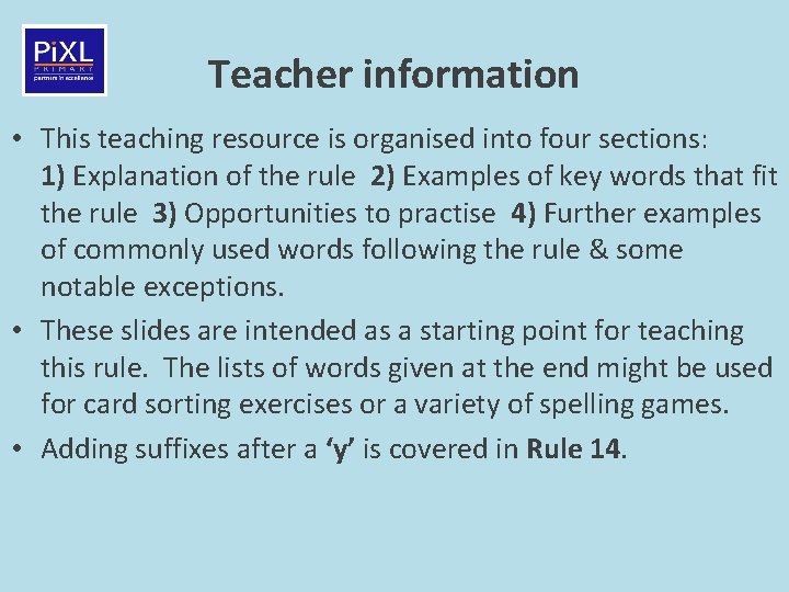 Teacher information • This teaching resource is organised into four sections: 1) Explanation of