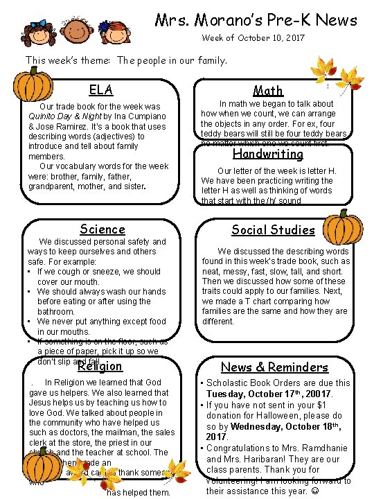 Mrs. Morano’s Pre-K News Week of October 10, 2017 This week’s theme: The people