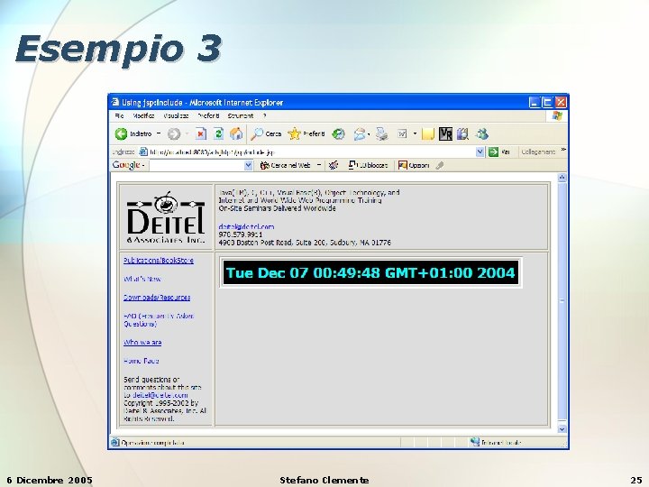 Esempio 3 6 Dicembre 2005 Stefano Clemente 25 