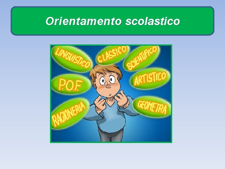 Orientamento scolastico 