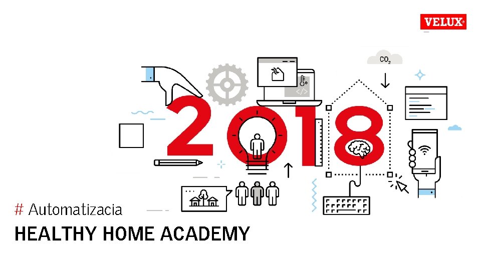 # Automatizacia HEALTHY HOME ACADEMY 