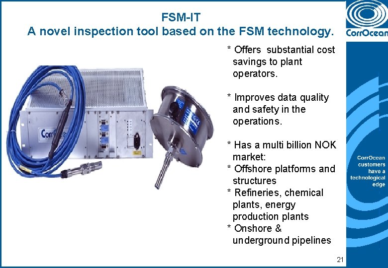 FSM-IT A novel inspection tool based on the FSM technology. * Offers substantial cost