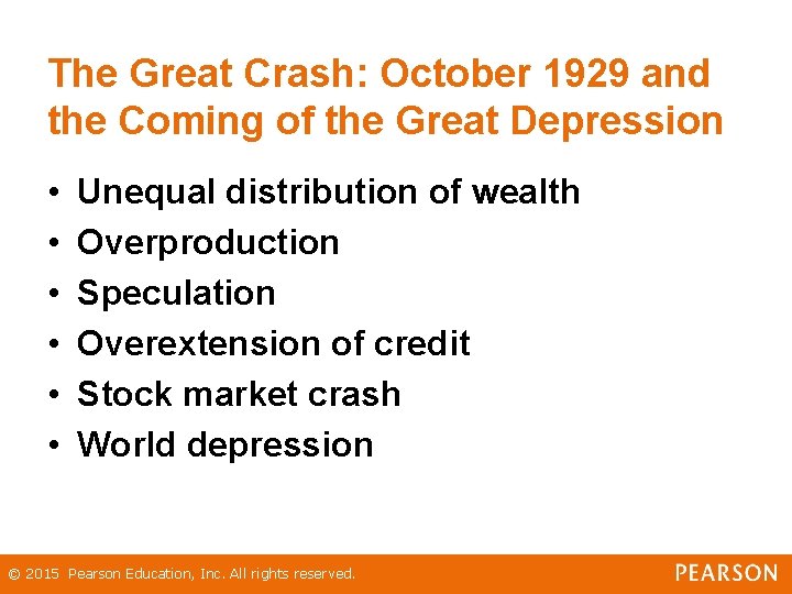 The Great Crash: October 1929 and the Coming of the Great Depression • •