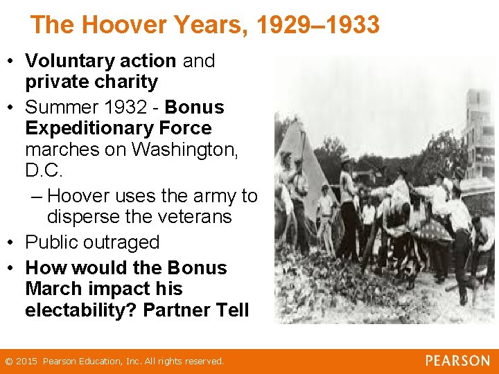 The Hoover Years, 1929– 1933 • Voluntary action and private charity • Summer 1932