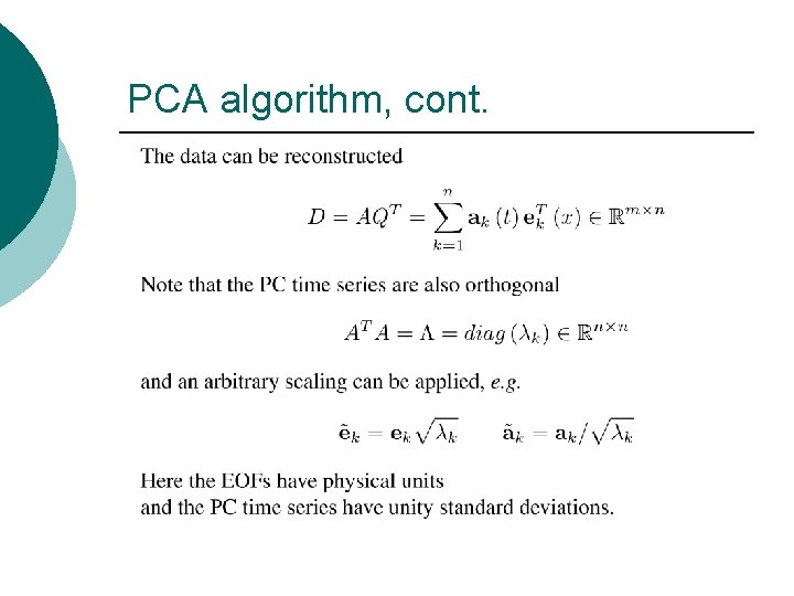 PCA algorithm, cont. 