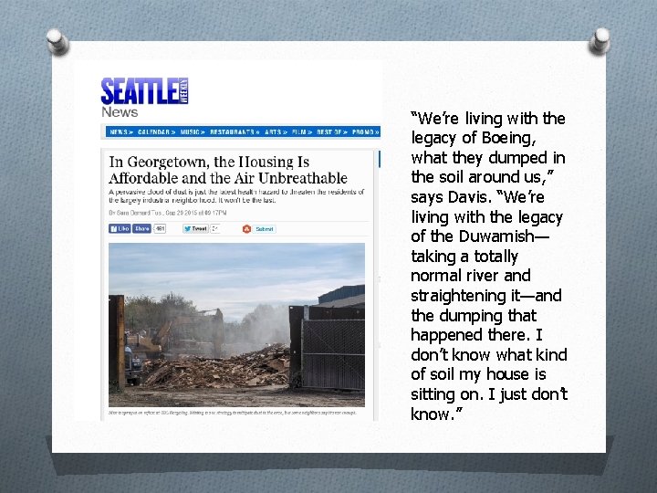 “We’re living with the legacy of Boeing, what they dumped in the soil around “We’re living with the legacy of Boeing, what they dumped in the soil around