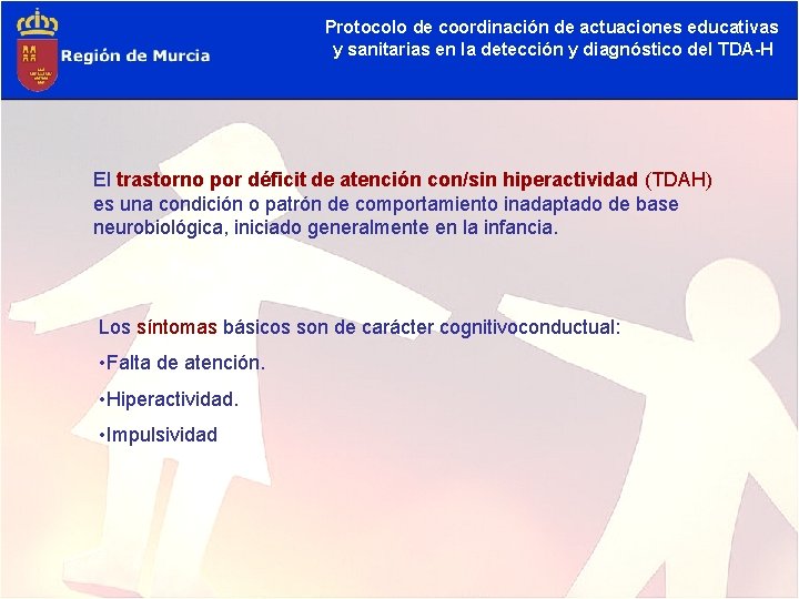 Protocolo de coordinación de actuaciones educativas y sanitarias en la detección y diagnóstico del