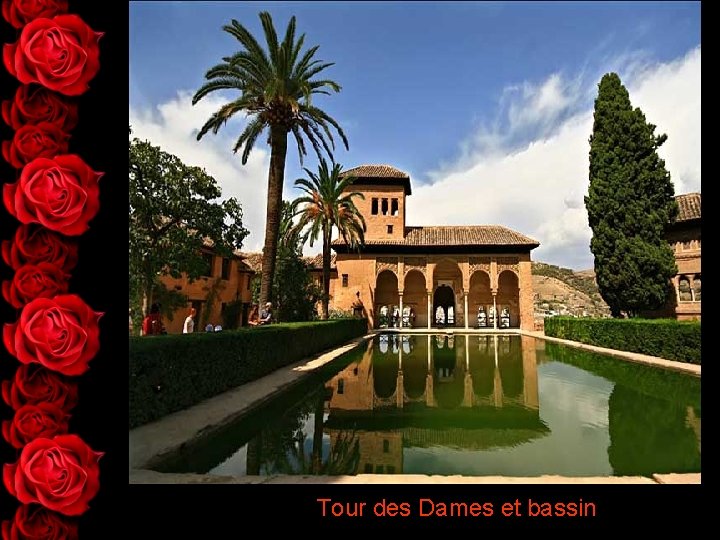 Tour des Dames et bassin 