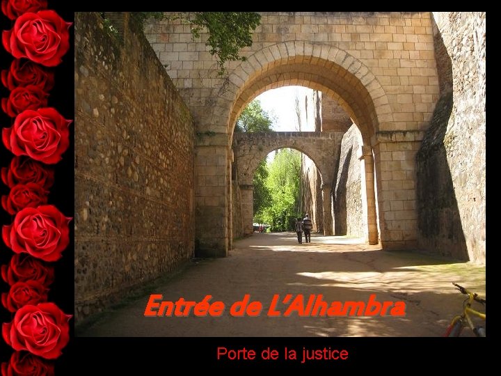 Entrée de L’Alhambra Porte de la justice 