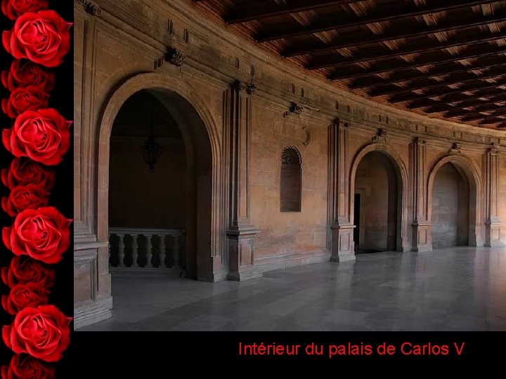 Intérieur du palais de Carlos V 