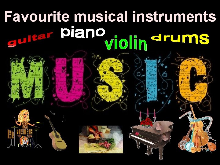 Favourite musical instruments 