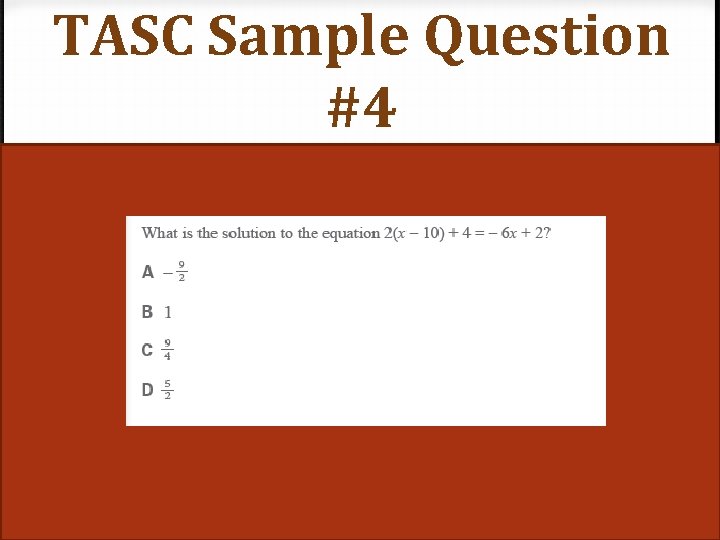 TASC Sample Question #4 