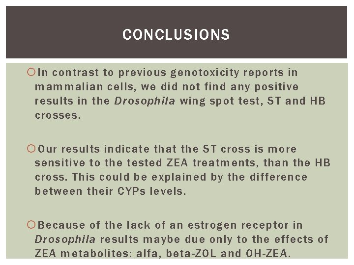 CONCLUSIONS In contrast to previous genotoxicity reports in mammalian cells, we did not find