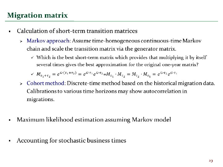 Recent Enhancements Towards Consistent Credit Risk Modelling Across
