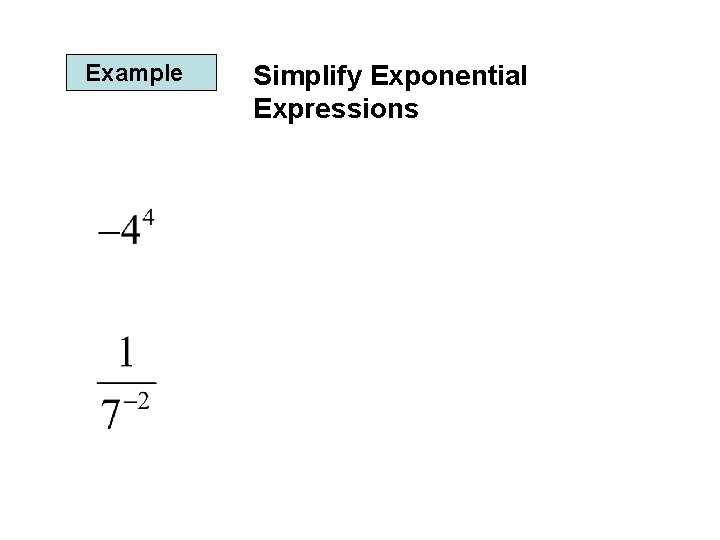 Example Simplify Exponential Expressions 