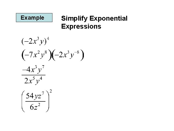 Example Simplify Exponential Expressions 