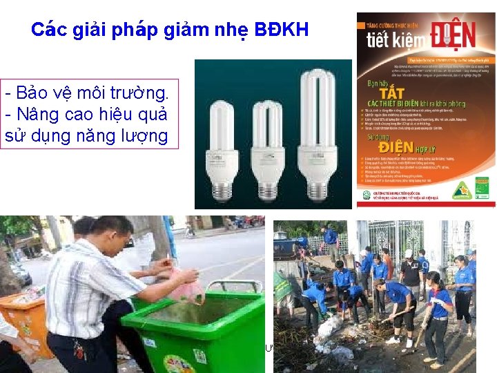 Các giải pháp giảm nhẹ BĐKH - Bảo vệ môi trường. - Nâng cao