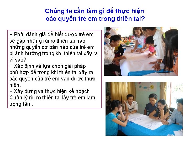 Chúng ta cần làm gì để thực hiện các quyền trẻ em trong thiên