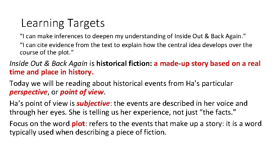 Learning Targets “I can make inferences to deepen my understanding of Inside Out &