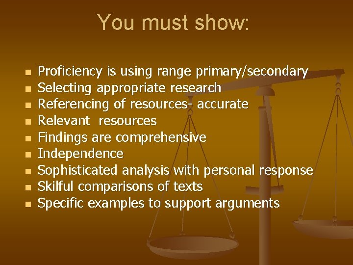 You must show: n n n n n Proficiency is using range primary/secondary Selecting