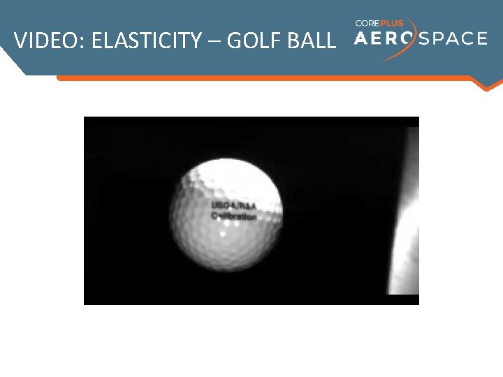 VIDEO: ELASTICITY – GOLF BALL 