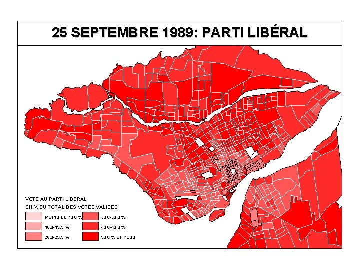 25 SEPTEMBRE 1989: PARTI LIBÉRAL VOTE AU PARTI LIBÉRAL EN % DU TOTAL DES
