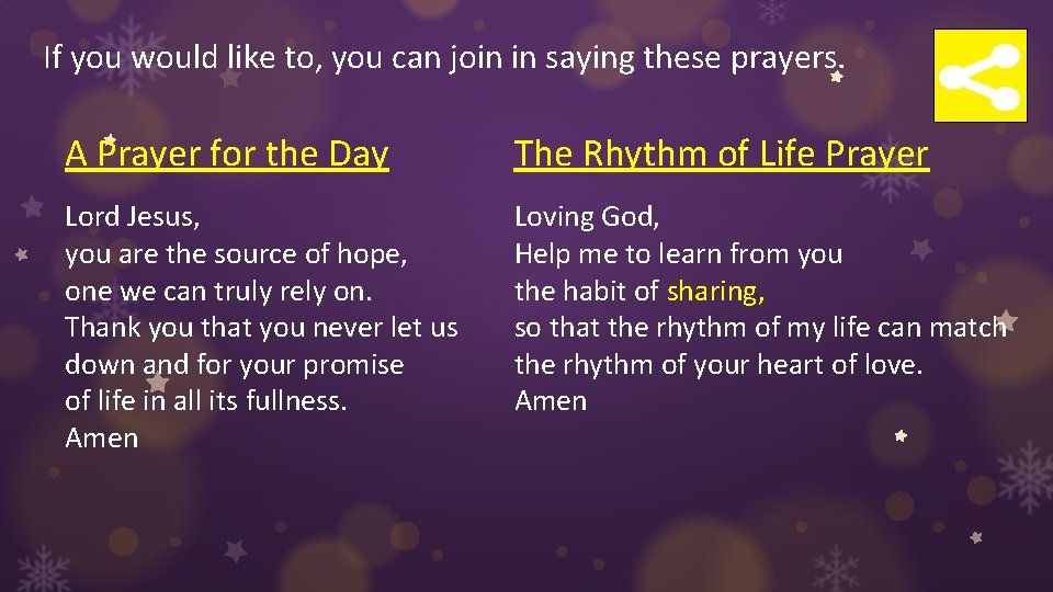 If you would like to, you can join in saying these prayers. A Prayer