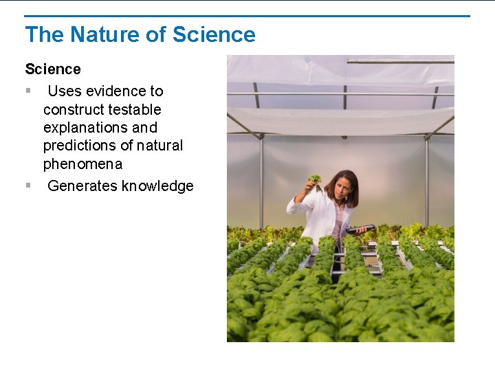 The Nature of Science § Uses evidence to construct testable explanations and predictions of