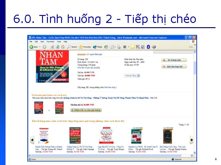 6. 0. Tình huống 2 - Tiếp thị chéo 6 