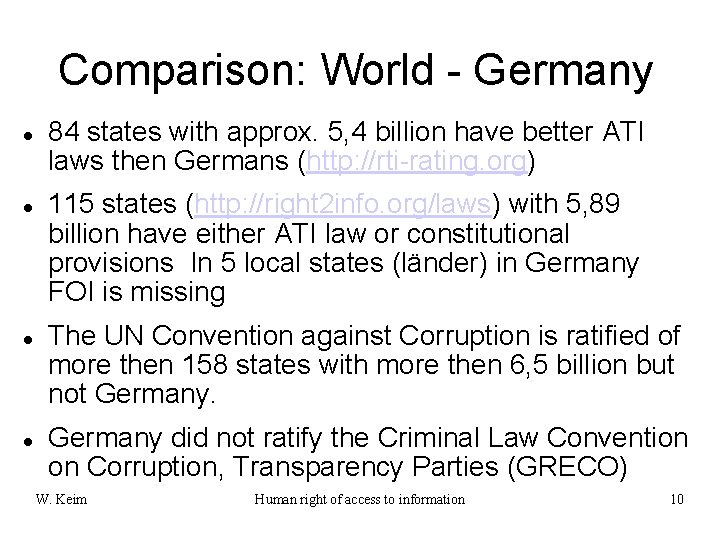 Comparison: World - Germany 84 states with approx. 5, 4 billion have better ATI