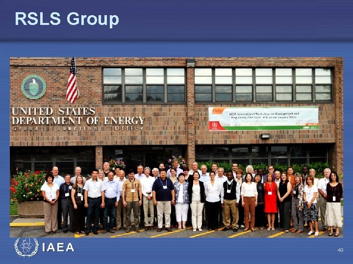 RSLS Group IAEA 43 