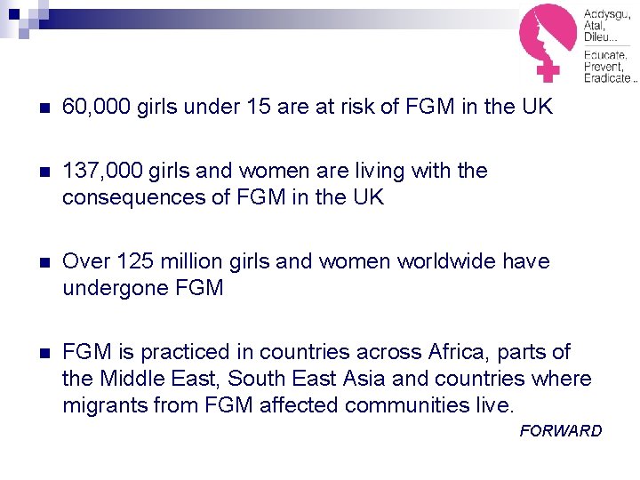 n 60, 000 girls under 15 are at risk of FGM in the UK