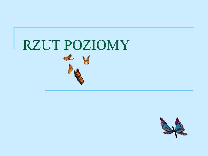 RZUT POZIOMY 