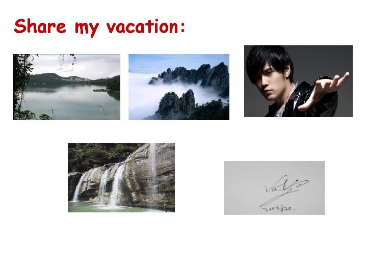 Share my vacation: 