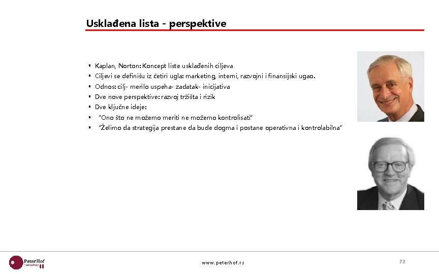 Usklađena lista - perspektive § Kaplan, Norton: Koncept liste usklađenih ciljeva § Ciljevi se