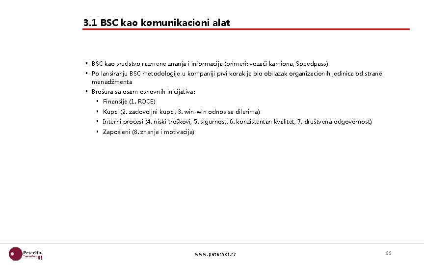 3. 1 BSC kao komunikacioni alat § BSC kao sredstvo razmene znanja i informacija